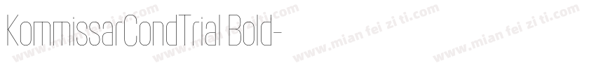KommissarCondTrial Bold字体转换